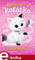Zázračné koťátko - Škola kouzel - Hayley Dazeová