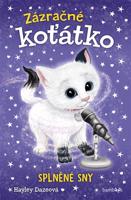 Zázračné koťátko - Splněné sny