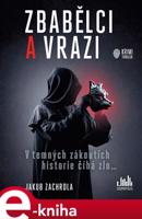 Zbabělci a vrazi - Jakub Zachrdla