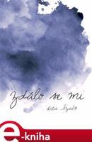 Zdálo se mi - Dita Szabó