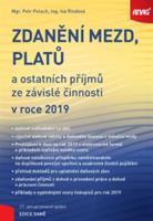 Zdanění mezd, platů a ostatních příjmů ze závislé činnosti v roce 2019 - Iva Rindová, Petr Pelech