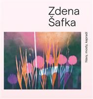 Zdena Šafka - Zdena Šafka, Martin Dostál