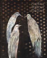 Zdeňka Hošková Edelová – monografie