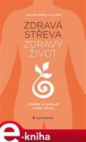 Zdravá střeva, zdravý život - Vollmer Joachim Bernd