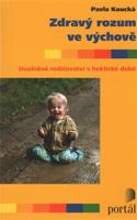 Zdravý rozum ve výchově