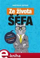 Ze života šéfa - Rastislav Zachar