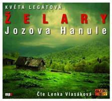 Želary / Jozova Hanule - Květa Legátová