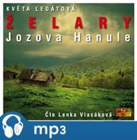 Želary / Jozova Hanule, mp3 - Květa Legátová