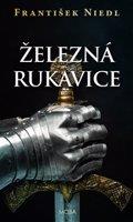 Železná rukavice - František Niedl