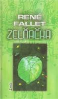 Zelňačka - René Fallet