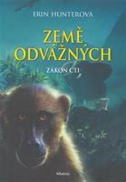Země odvážných: Zákon cti - Erin Hunterová