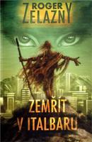 Zemřít v Italbaru