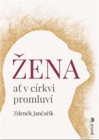 Žena ať v církvi promluví