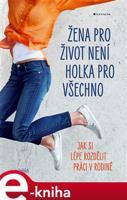 Žena pro život není holka pro všechno - Laura Fröhlich