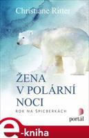 Žena v polární noci - Christiane Riiter