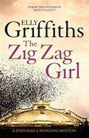 Zig Zag Girl - Elly Griffiths