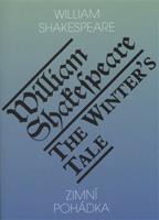 Zimní pohádka / The Winter&apos;s Tale - William Shakespeare