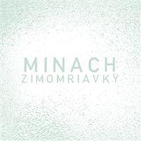 Zimomriavky - Minach
