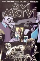 Živí mrtví 13: Těžká cesta zpět