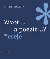 Život... a poezie...?
