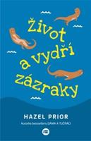 Život a vydří zázraky