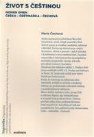 Život s češtinou - Marie Čechová