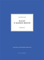 Život v našem městě - Josef Škvorecký