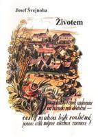 Životem - Josef Švejnoha