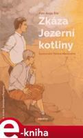 Zkáza Jezerní kotliny - Petr Hugo Šlik, Jaroslav Foglar