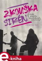 Zkouška sirén - Přemysl Rut