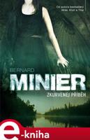 Zkurvenej příběh - Bernard Minier
