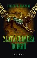 Zlatá chiméra Borgiů