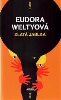 Zlatá jablka - Eudora Weltyová