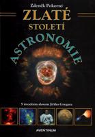 Zlaté století astronomie