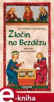 Zločin na Bezdězu - Vlastimil Vondruška