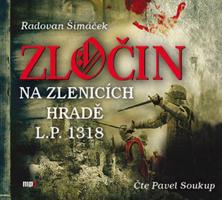 Zločin na Zlenicích hradě L. P. 1318