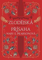 Zlodějská přísaha - Mary E. Pearsonová