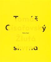 Žlutá skvrna / Yellow Spot