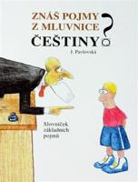 Znáš pojmy z mluvnice češtiny?