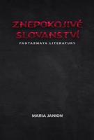 Znepokojivé slovanství