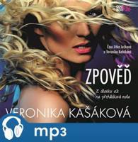 Zpověď: Z děcáku až na přehlídková mola, mp3 - Veronika Kašáková