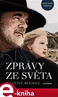 Zprávy ze světa - Paulette Jilesová