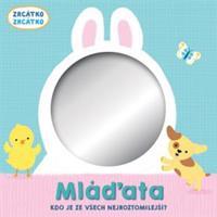 Zrcátko Mláďata - Clare Baggaley