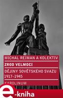 Zrod velmoci - Michal Reiman, Bohuslav Litera, Karel Svoboda, Daniela Kolenovská