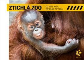 Ztichlá zoo - Co jste kvůli pandemii neviděli - Miroslav Bobek, Petr Hamerník