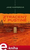 Ztracený v pustině - Jane Harperová