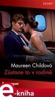 Zůstane to v rodině - Maureen Childová