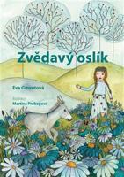 Zvědavý oslík - Eva Gmentová